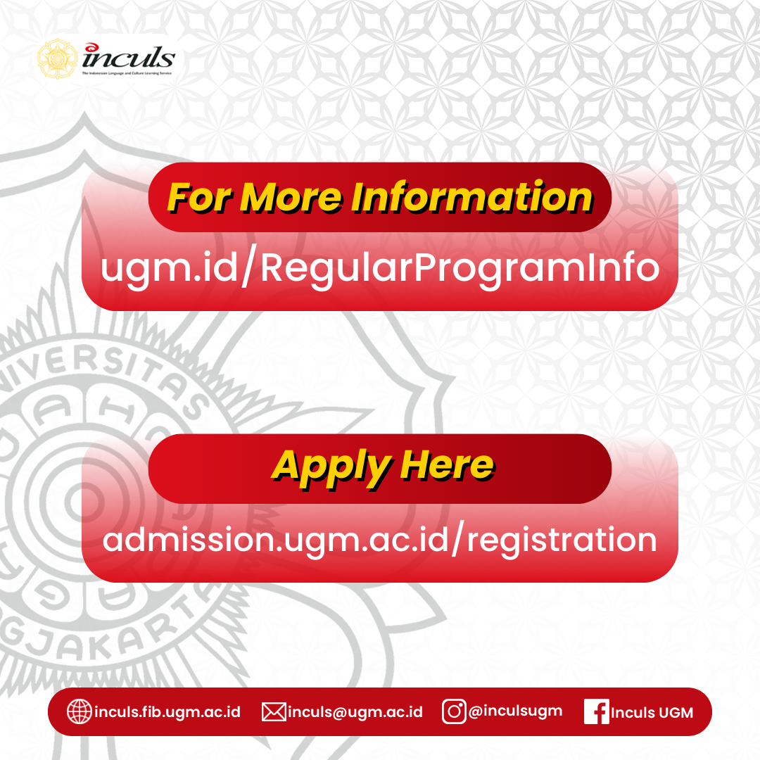 Regular Program for Odd Semester 2024/2025 Enrollment – inculs.fib.ugm ...