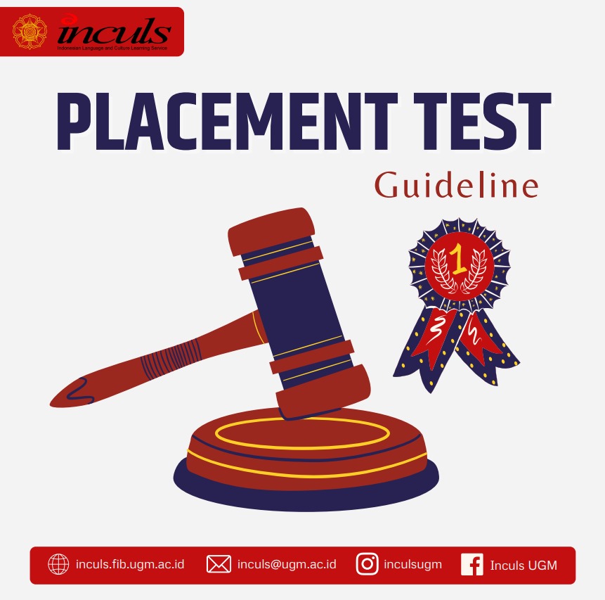 Information on Placement Test for INCULS Reguler Program Even Semester ...